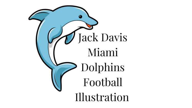 A dolphin around the words Jack Davis Miami Dolphins Football Illustration